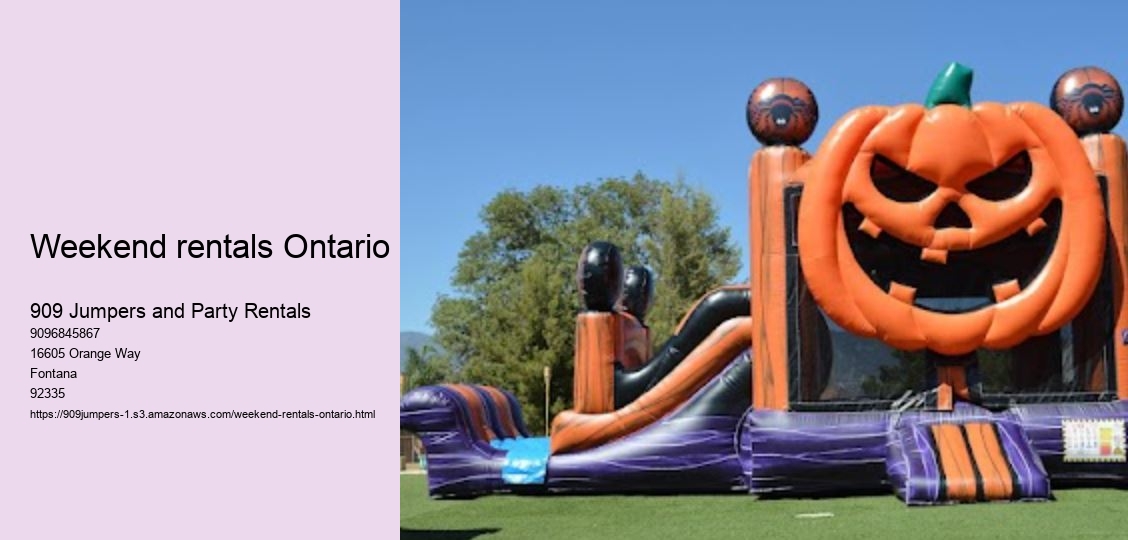 Weekend rentals Ontario 